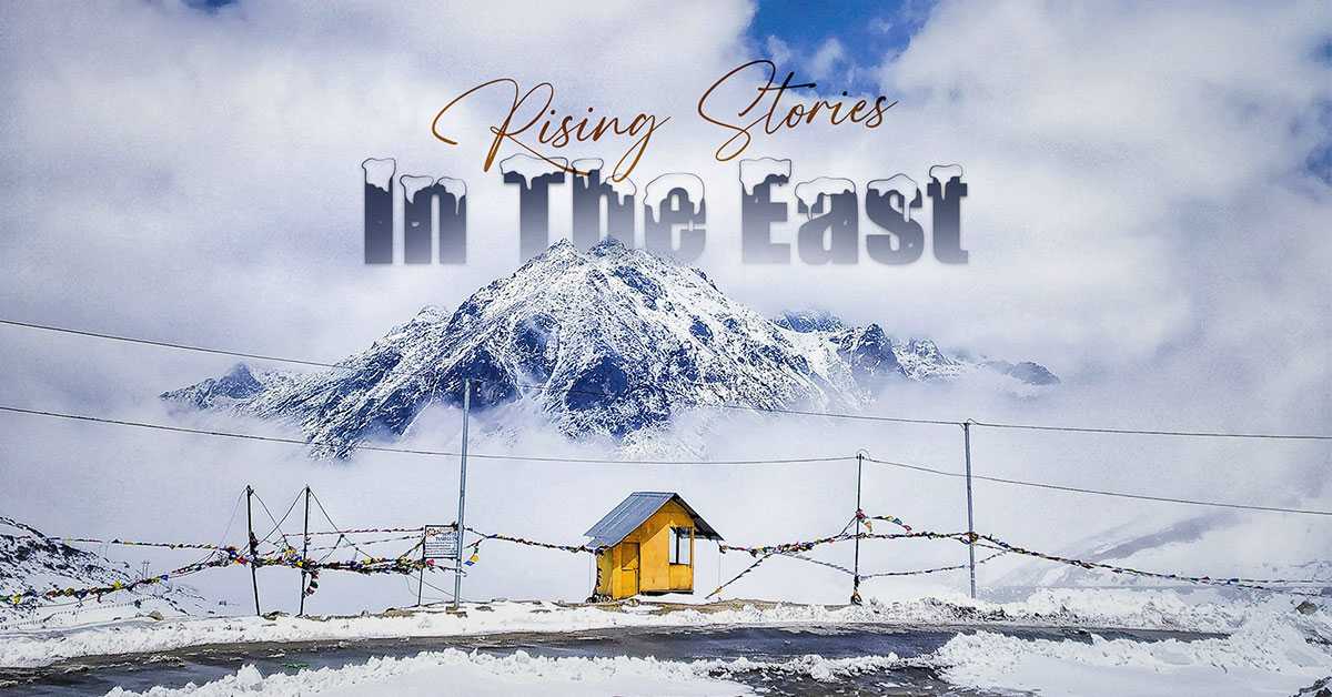 Rising Stories in the East - January Edition
