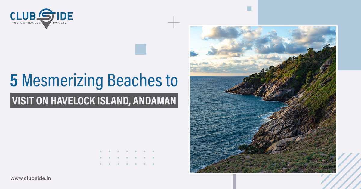 5 Mesmerizing Beaches To Visit On Havelock Island, Andaman