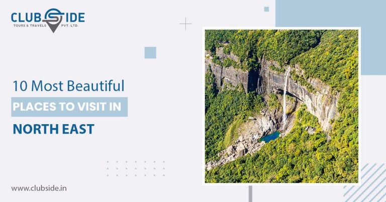 10 Most Beautiful Places To Visit in North East