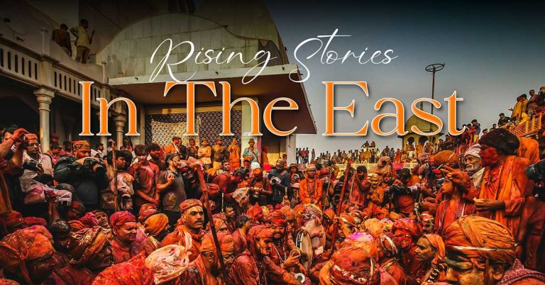 Rising Stories in the East – March Edition