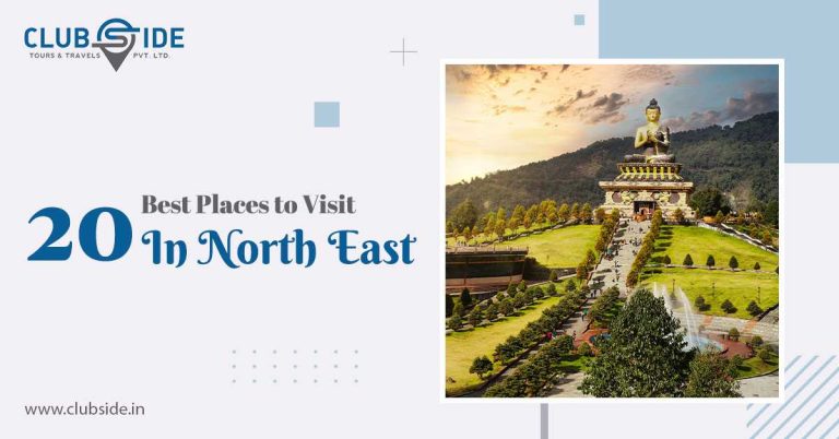 20 Best Places to Visit in North East India